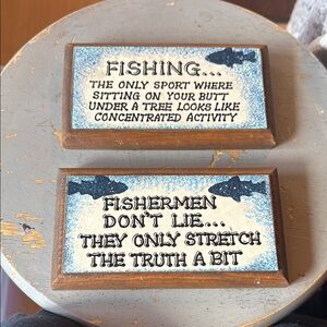EUC- Set of Two- Fisherman Humorous Fishing 🎣 Quote Plaques 3.5x6.5 inches